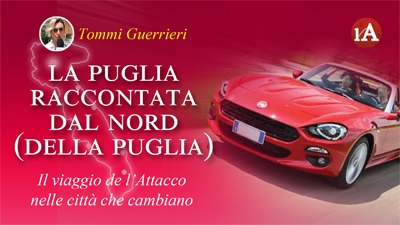 La Puglia Raccontata dal Nord: Esplorando le Città in Evoluzione